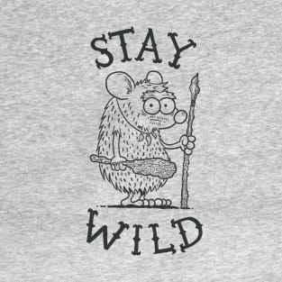 Stay Wild T-Shirt